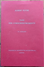 FUCHS  TAXE  DER STREICHINSTRUMENTE 16. Ed. price estimate of String Instruments String Instruments price