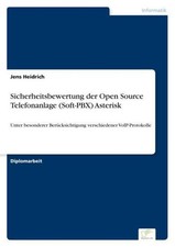 Sicherheitsbewertung der Open Source Telefonanlage (Soft-PBX) Asterisk Jens Heid Phone Switchboards price