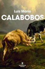 Calabobos (Reservoir Narrativa) von Luis Mario | Buch | Zustand gut Reservoir price