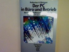 Der Pc in Büro und Betrieb: Hard und Software lokale Netze Sicherheit und Ergono Büro-Software price