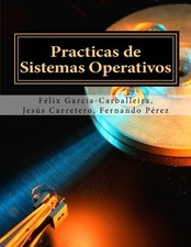 Practicas de Sistemas Operativos.New 9781547039883 Fast Free Shipping<| Operating Sistemas price