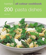 Hamlyn All Colour Cookery: 200 Pasta Dishes: Hamlyn All Colour Cookbook, Filippe Dishes price