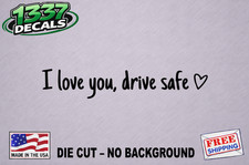 “I Love You Drive Safe” Vinyl Decal Sticker – Car Mirror Truck Bike Reminder Vinilo Espejo price