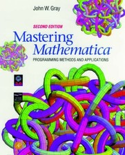 Mastering Mathematica: Programming Methods and Applications By J Ordenador y Programming Education Software price