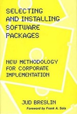 Selecting and Installing Software Packages by Jud Breslin - 9780899301587 Ordenador y Programming Education Software price