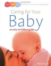 Caring for your baby: an easy-to-follow guide (Easy-To-Follow Guides)-Naia Edwa Libros de child cuidado price