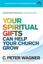 Your Spiritual Gifts Can Help Your Church Grow. Wagner 9780800798369 New<| Libros de religious price