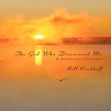 The God Who Discovered Me A Spiritual Journey Bill Rieckhoff Pape Libros de religious price