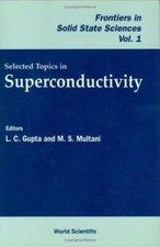 Selected Topics On Superconductivity by L. C. Gupta General Topics price