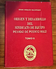 1976 Historia Leyes y Reglas SINDICATO DE EQUIPO PESADO PUERTO RICO Tomo 3 Raro Libros de personal desarrollo price