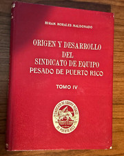 1976 Historia Leyes y Reglas SINDICATO DE EQUIPO PESADO PUERTO RICO Tomo 4 Raro Libros de personal desarrollo price