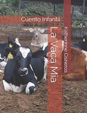 La Vaca Mia: Cuento Infantil.New 9781500909697 Fast Free Shipping<| Stories infantil price