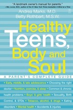 Healthy Teens, Body and Soul by Andrea Marks (Paperback Book) Libros de family salud price