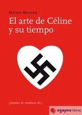 ARTE DE CELINE Y SU TIEMPO. NUEVO. ENVÍO URGENTE (Librería Agapea) Libros de arte y arquitectura price