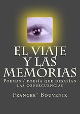 El Viaje Y Las Memorias: Poemas/PoesAa Que Des. Bouvenir<| Libros de poetry price