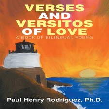 VERSES AND VERSITOS OF LOVE A BOOK OF BILINGUAL POEMS Rodriguez P Libros de poetry price