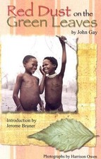 Red Dust on the Green Leaves by John Gay Research On Historical Events price