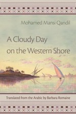 Cloudy Day on the Western Shore, Paperback by Qandil, Mohamed Mansi; Romaine,... Research On Historical Events price