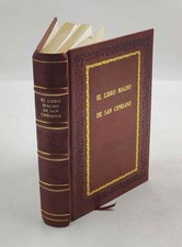 El libro magno de San Cipriano tesoro del hechicero 1907 [PREMIUM LEATHER BOUND] Libros de bestselling price