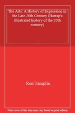 The Arts: A History of Expression in the Late 20th Century (Harrap's illustrate Libros de historia price