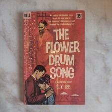 The Flower Drum Song - 1958 Vintage Paperback - Dell D241 1st by C. Y. Lee Love Novels y Stories price