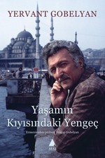 Yaşamın Kıyısındaki Yengeç Yervant Gobelyan Aras Publishing Turkish Book Armenia Classical Turca (Divan) Literatura price