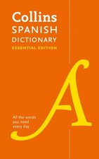 Spanish Essential Dictionary by Collins Dictionaries (Paperback Book) Extranjero Idioma Dictionaries price