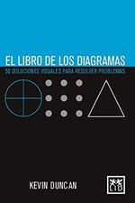 El Libro de Los Diagramas: 50 Soluciones Visuales Para  - Spanish Language Paper Libros de business management price