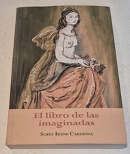 El libro de las imaginadas (Spanish Edition) Libros de story price