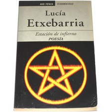 Estacion De Infierno por Lucia Etxebarria (España 2002) Poesia Libro en Español Libros de story price