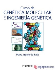 Curso de Genética Molecular e Ingeniería Genética. NUEVO. ENVÍO URGENTE Libros de ciencia, tecnología e ingeniería price