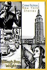 Crime Fiction New York Stories - paperback NEW JOSEPH ROY. WRI 20/05/2025 Crime Fiction price