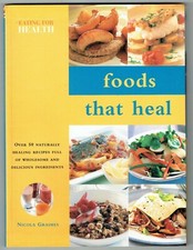 Foods That Heal  Cooking Recipes Health Cook Healing Food Vegetarian.New Book. Libros de medical price