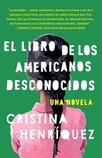 El libro de los americanos desconocidos / The Book of Unknown Americans Libros de family life price