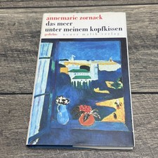 Das Meer unter meinem Kopfkissen Annemarie Zornack 1995 Poetry Matisse Cover German- Austrian Literatura price