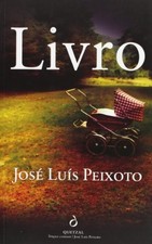 LIVRO.(LITERATURA) By José Luís Peixoto French Literatura price