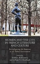 Women and the City in French Literature and Culture - 9781786834324 French Literatura price