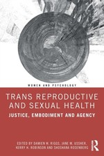 Trans Reproductive and Sexual Health (Paperback Book) Libros de salud y sexuality price