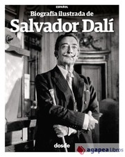 BIOGRAFÍA ILUSTRADA DE SALVADOR DALÍ (ESPAÑOL). NUEVO. ENVÍO URGENTE (Librería A Libros de otros biografía price