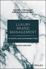 Luxury Brand Management in Digital and Sustainable Times by Gerald Mazzalovo Libros de economics y marketing price
