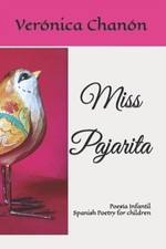 Chanon - Miss Pajarita   Poesa Infantil - paperback or softback - X555z Poetry infantil price