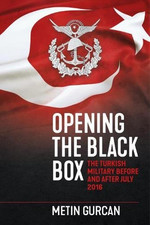 Opening the Black Box: The Turkish Military Before and  - Paperback / softback N Modern Turca Historia price