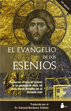 El Evangelio De Los Esenios /the Golpel of the Asenios - Spanish Language Paperb Libros de cuerpo idioma price