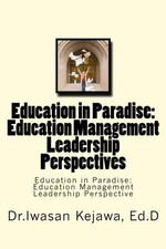 Education in Paradise: Education Management Lea. Ed.D<| Education Management price