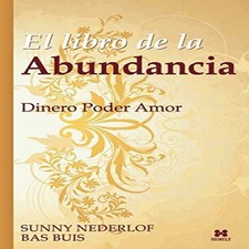 El Libro de la Abundancia Dinero Poder Amor Bas Buis Paperback He Libros de success price