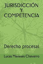 JURISDICCIAN Y COMPETENCIA: Derecho Procesal (Vol. 1).by Chavarro New<| General Derecho price