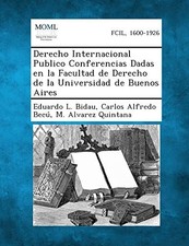 Derecho Internacional Publico Conferencias Dada. Becu, Bidau, Quintana<| General Derecho price