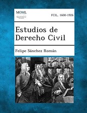Estudios de Derecho Civil.by Roman  New 9781289358860 Fast Free Shipping<| General Derecho price