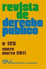 REVISTA DE DERECHO PUBLICO (Venezuela), No. 125, BREWER-CARIAS, R.<- Constitutional Derecho price