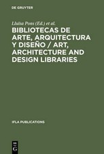 Bibliotecas de arte, arquitectura y diseo / Art, Architectur... - 9783598218019 English Arte y Arquitectura price